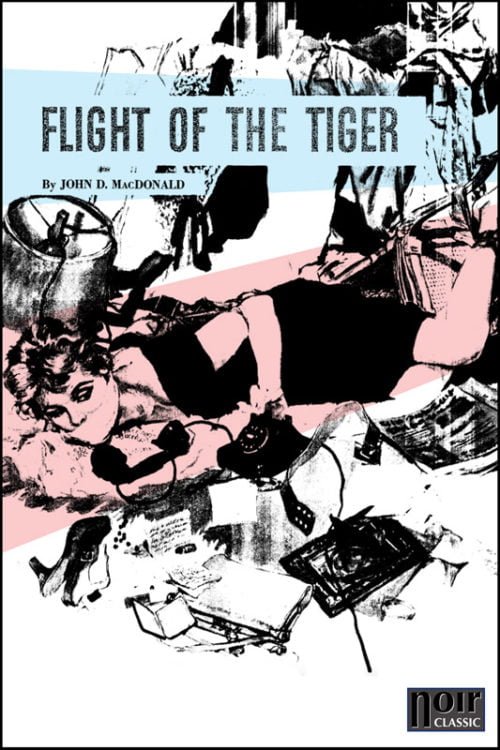 Flight 500x750 Flight of the Tiger by John D. MacDonald