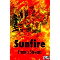 Pulp Fiction Book Store Sunfire by Francis Stevens 1