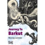 Pulp Fiction Book Store Journey to Barkut by Murray Leinster 7