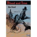 Pulp Fiction Book Store Blood and Iron by Max Brand 2