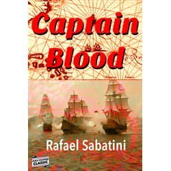 CaptainBloodThumb Captain Blood by Rafael Sabatini