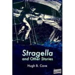 Pulp Fiction Book Store Stragella and Other Stories by Hugh B. Cave 4