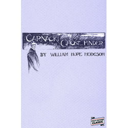 CarnackiThumb Carnacki the Ghost Finder by William Hope Hodgson