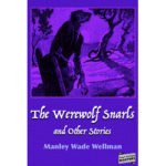 Pulp Fiction Book Store The Werewolf Snarls and Other Stories by Manly Wade Wellman 6