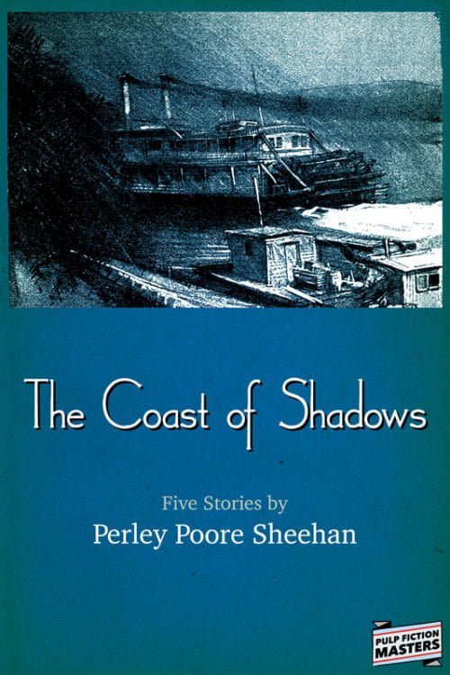 CoastOfShadows800 500x750 The Coast of Shadows   Five Stories by Perley Poore Sheehan
