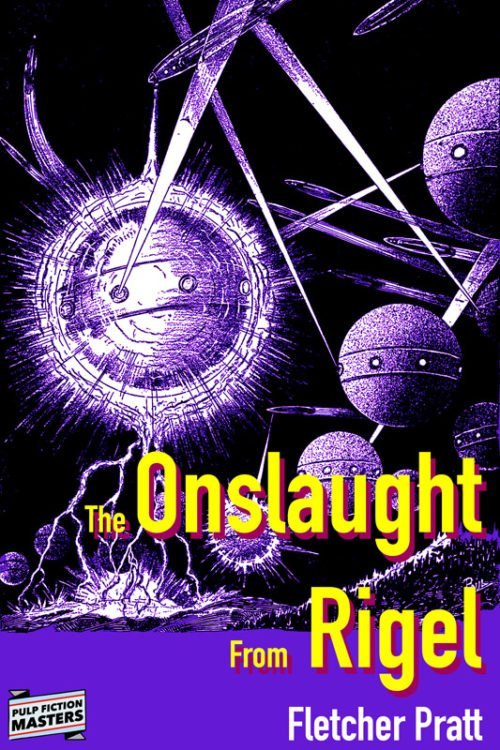 OnslaughtFromRigel800 500x750 The Onslaught From Rigel by Fletcher Pratt