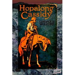 HopalongCassidyThumb Hopalong Cassidy by Clarence E. Mulford