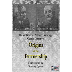 OriginsOfThePartnershipThumb Origins of the Partnership by Seabury Quinn