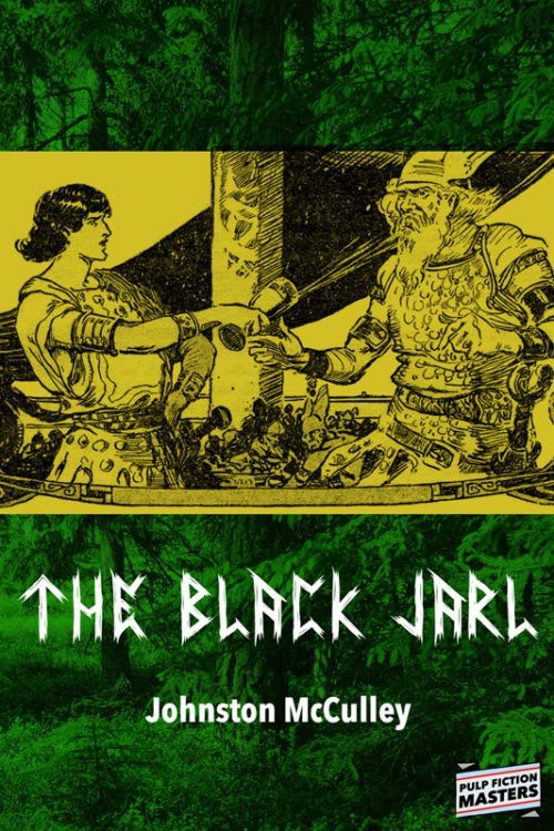 McCulleyBlackJarl800 500x750 The Black Jarl by Johnston McCulley