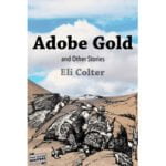 Pulp Fiction Book Store Adobe Gold and Other Stories by Eli Colter 7