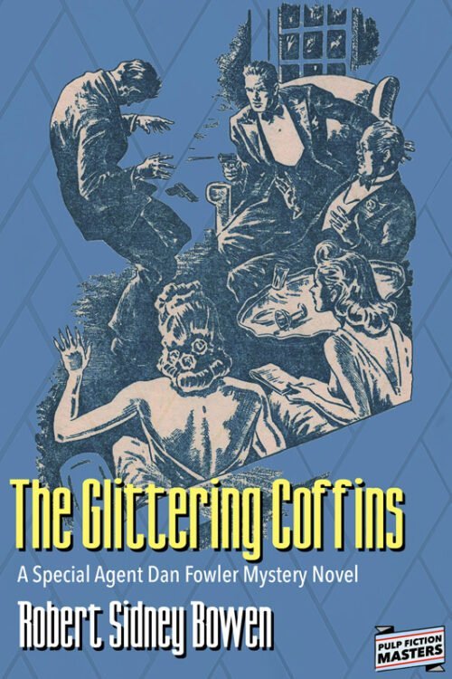 Bowen GlitteringCoffins800 500x750 The Glittering Coffins by Robert Sidney Bowen