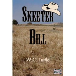 Tuttle SkeeterBillThumb Skeeter Bill by W.C. Tuttle