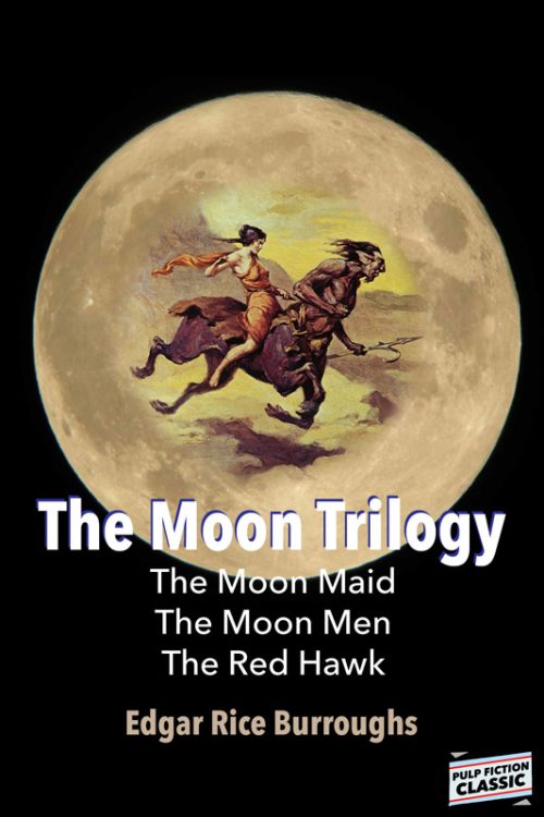 ERB MoonTrilogy800 500x750 The Moon Trilogy by Edgar Rice Burroughs