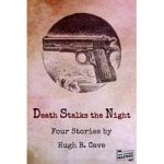Pulp Fiction Book Store Death Stalks the Night by Hugh B. Cave 3