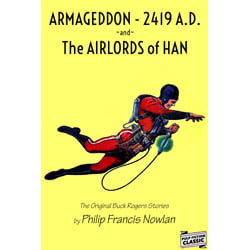 Pulp Fiction Book Store Armageddon 2419 A.D. and The Airlords of Han by Philip Francis Nowlan 1