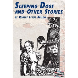 Pulp Fiction Book Store Sleeping Dogs and Other Stories by Robert Leslie Bellem 1