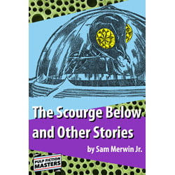 Pulp Fiction Book Store The Scourge Below and Other Stories by Sam Merwin Jr. 1