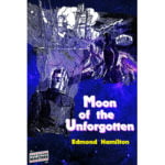 Pulp Fiction Book Store Moon of the Unforgotten by Edmond Hamilton 5