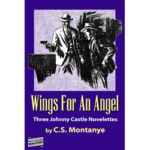 Pulp Fiction Book Store Wings For An Angel - Three Johnny Castle Novelettes by C.S. Montanye 9