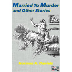 marriedThumb Married to Murder and Other Stories by Norman A. Daniels