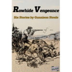 Pulp Fiction Book Store Rawhide Vengeance -Six Stories by Gunnison Steele 3