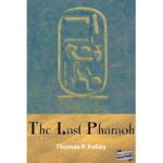 Pulp Fiction Book Store The Last Pharaoh by Thomas P. Kelley 8