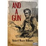 Pulp Fiction Book Store And A Gun by Robert Moore Williams 7