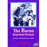 Pulp Fiction Book Store The Baron Brings Home the Bacon by Curtiss T. Gardner 2